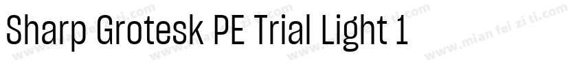 Sharp Grotesk PE Trial Light 14字体转换